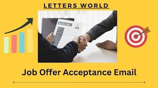 Job Acceptance Letter | Reply to Offer Letter | Joining Letter format | Letters World