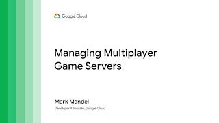 Managing multiplayer game servers