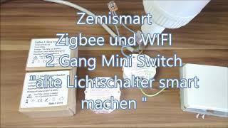 mini Switch - Zigbee 3.0 (Hue kompatibel) und Wifi  "Alte Lichtschalter und Lampen Smart machen"