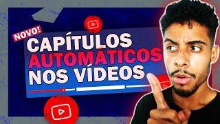 [NOVO] Como Usar os Capítulos de Vídeo Automáticos - Como Colocar Capitulos Automáticos no YouTube