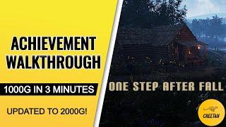 One Step After Fall - Title Update Achievement Walkthrough (1000G IN 3 MINUTES) UPDATED TO 2000G!