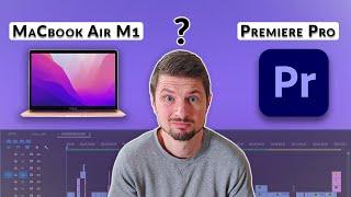 Can MacBook Air 2020 M1 Handle Premiere Pro?