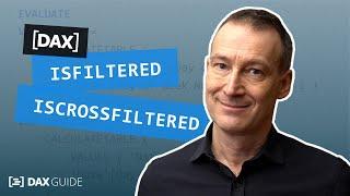 ISFILTERED, ISCROSSFILTERED - DAX Guide