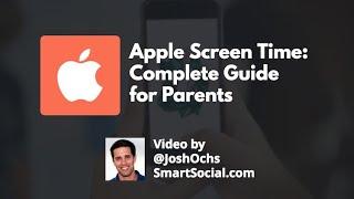 Apple Screen Time Controls in iOS 12 Smart Social Parent Guide