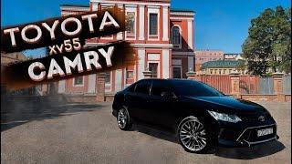 TOYOTA CAMRY xv55 / Последняя легенда? / Мини юбилей