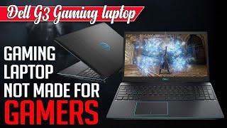 Dell G3 Gaming Laptop 3500 - Turned Me Down | Tech Geeks