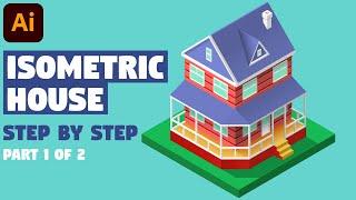 ISOMETRIC House | Illustrator Tutorial (Part 1 of 2)