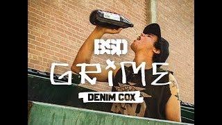 BSD BMX - Denim Cox, Road to Grime