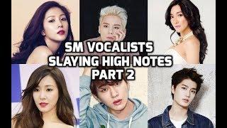 SM Vocalists Slaying High Notes! Part 2 | SM 엔터테인먼트 가수 : 고음모음