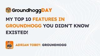 My top 10 features in Groundhogg you didn't know existed!