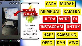 Cara Menggunakan Kamera Ultra Wide di Instagram