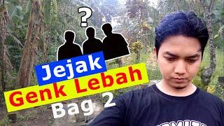 JEJAK PARA TOKOH I Mencari Jejak Genk Lebah Bag 2