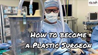 How To Become A Plastic Surgeon