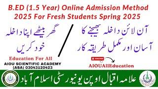 Aiou B.ed (1.5 Year) Admission Method For Fresh Students 2024 | How to Apply For Admission in Aiou