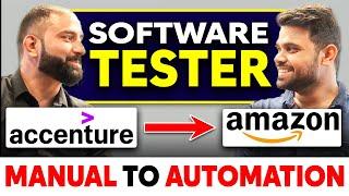 From Accenture to Amazon | Manual Tester to Senior Automation Tester