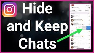 How To Hide Instagram Chats Without Deleting Them