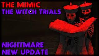 The Mimic - The Witch Trials Nightmare New Update - Solo (Full Walkthrough) | Roblox