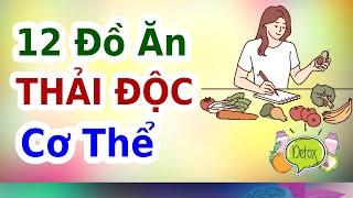 12 ĐỒ ĂN THẢI ĐỘC CƠ THỂ Tự Nhiên | EVA COCO