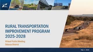 2025 - 2028 Rural Transportation Improvement Program - Odessa District