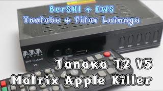 Review Tanaka T2 V5 Terbaru STB TV Digital Murah Tidak Kalah Dengan Matrix Apple