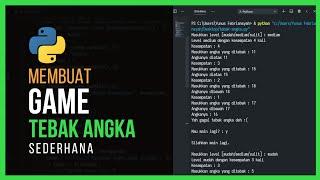 Ngoding Game Tebak Angka Sederhana dengan Python