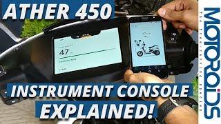 Ather 450 Electric Scooter's Instrument Console and Cool Features Fully Explained