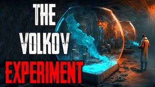 "The Volkov Experiment" CreepyPasta