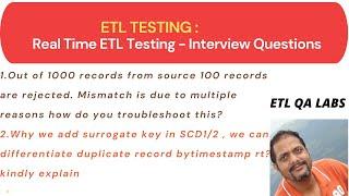 etl testing interview questions and answers | scenario based etl testing questions and answers