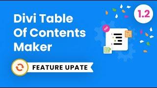 Divi Table Of Contents Maker Plugin Feature Update 1.2