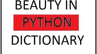 Python : Dictionary Key and Value Manipulation - intermediate Level