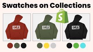 How to Show Color Swatches on Collection pages in Shopify Store.