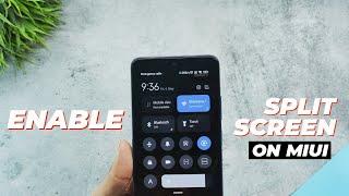 Enable Split Screen On Non Supported Xiaomi Device | Get Split Screen On Miui 12.5