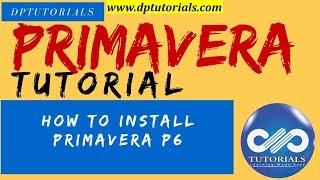 How to Install Primavera P6 Software || Download and Install Free Primavera Software
