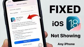 Fix IOS 18 Not Showing - Install Now iOS 18 Beta on any iPhone