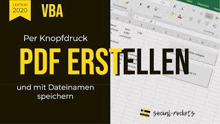 Excel Makro - Per Knopfdruck PDF intelligent exportieren! So einfach gehts!