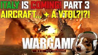 ITALY DLC - Aircraft Update... did they say VTOL? - Wargame Red Dragon