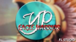 Eagle Warrior || YP