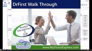 My Vision Express®: DrFirst® E-Prescription Walkthrough