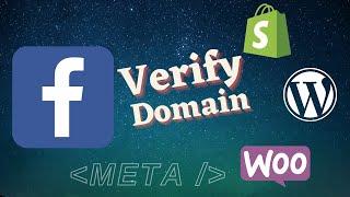 How to Verify Domain Name on Facebook with Meta Tag - WordPress, Shopify, WooCommerce