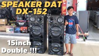 TEST SPEAKER DAT DX-152 (15inch double) | GEDE BANGET !!!