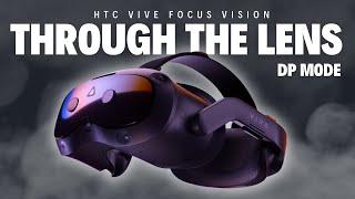 HTC Vive Focus Vision - Through-The-Lense - This Is How DP Mode REALLY Looks Like!