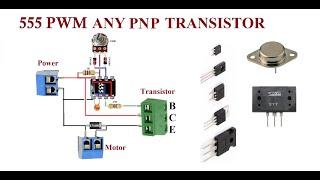 555 PWM Any PNP Transistors.