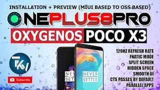 OXYGENOS POCO X3 | ONEPLUS8 PRO PORTED ROM | GAMING OS POCO X3 | INSTALLATION GUIDE | Tech Ken Vlogs