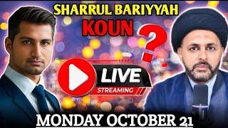 Sharrul Bariya Kon ? || Islamic Awakening