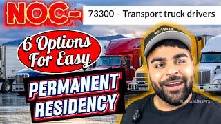 6 Easy Permanent Residency Options for Truck Drivers (NOC 73300) – Tusharuplifts #truckdriver 