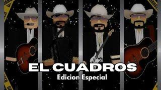 Edicion Especial -El Cuadros