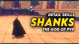 Review Detail Skill Shanks "God of PvP" • One Piece Fighting Path