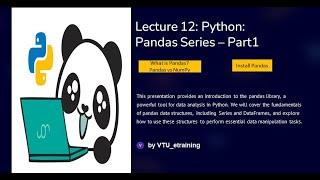 Lecture 12: Python Pandas Series – Part1