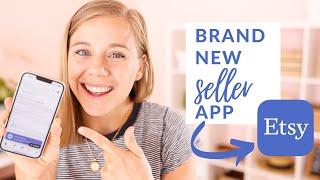 How to Use the Brand New Etsy Seller App