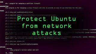 Defend Your Ubuntu System Against Network Attacks [Tutorial]